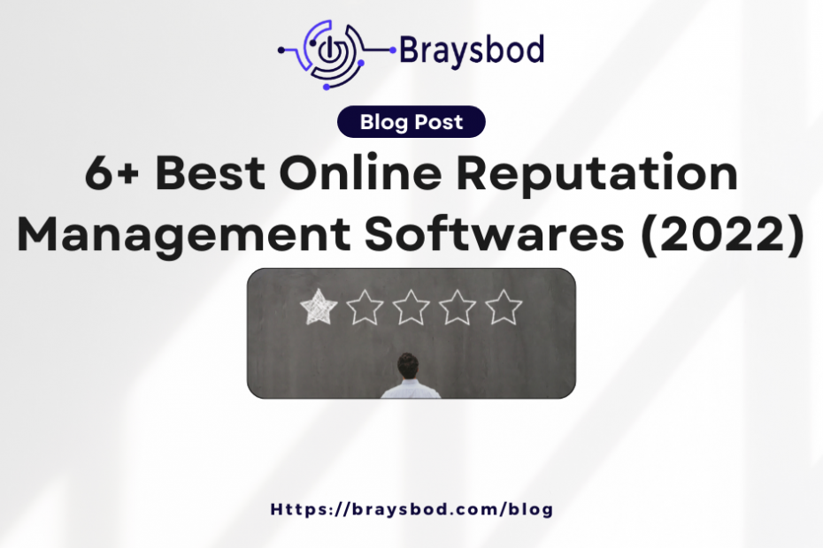 6+ best online reputation management software (2022)