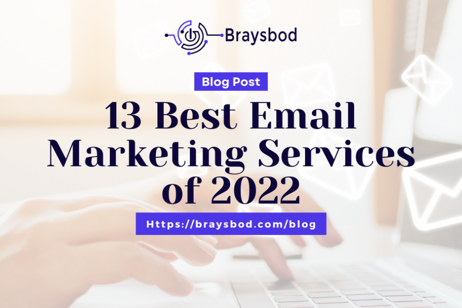 13 best email marketing services of 2022