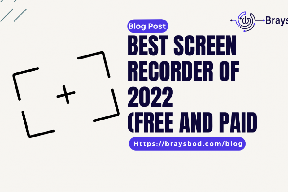 Best screen recorder of 2022 (free and paid)