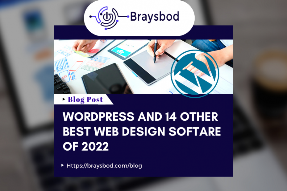 WordPress and 14 other Best Web Design Software of 2022 (ranked and reviewed)